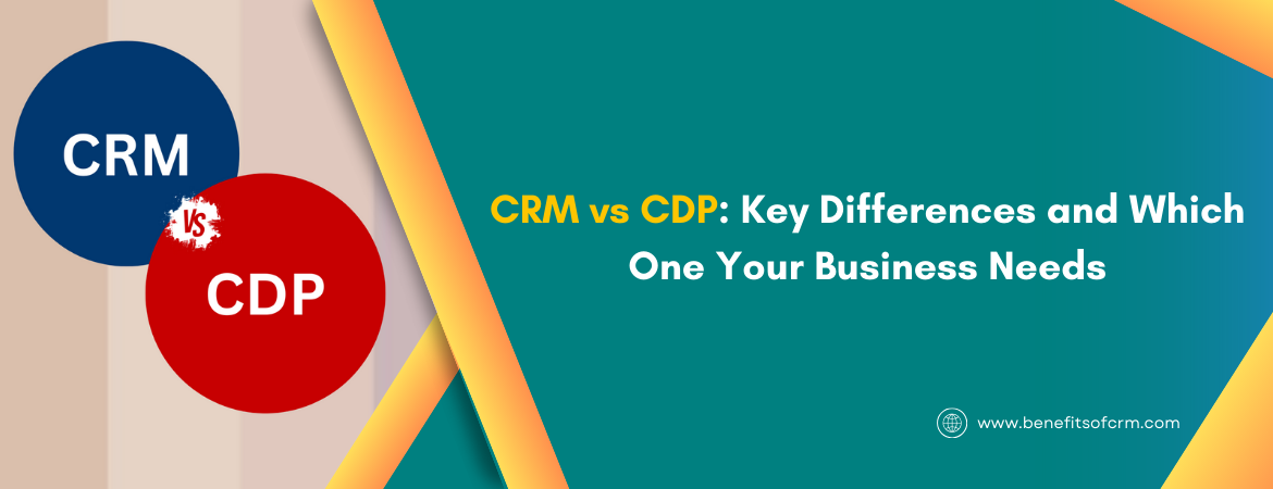 CRM vs CDP