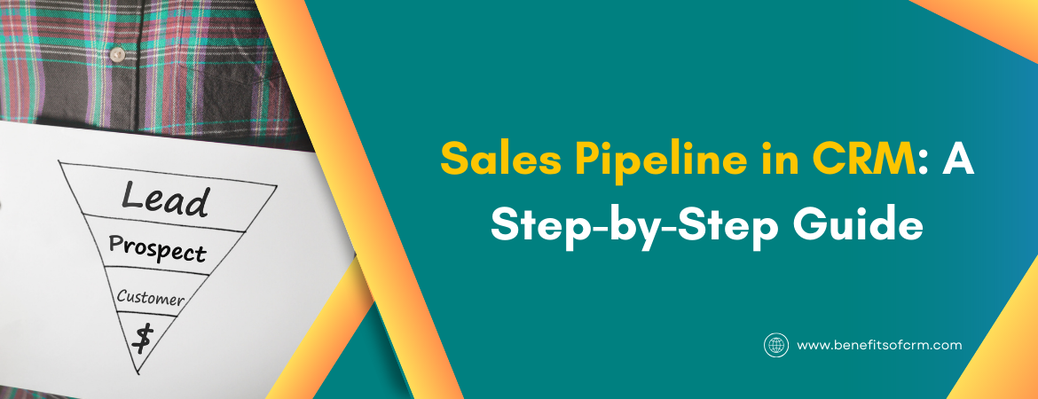 Sales Pipeline in CRM